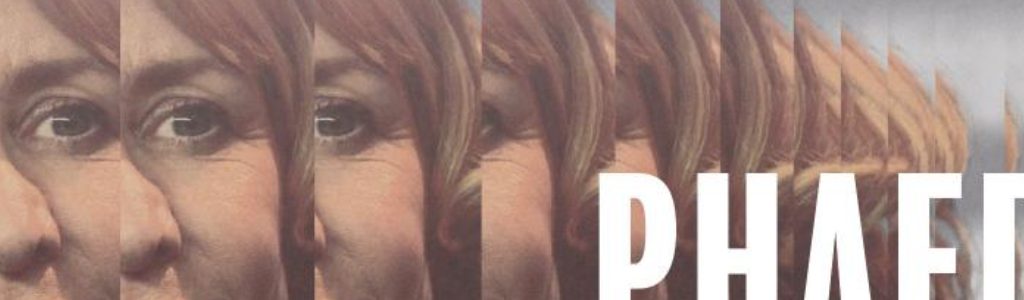 Phaedra: a new play by Simon Stone after Euripides, Seneca and Racine