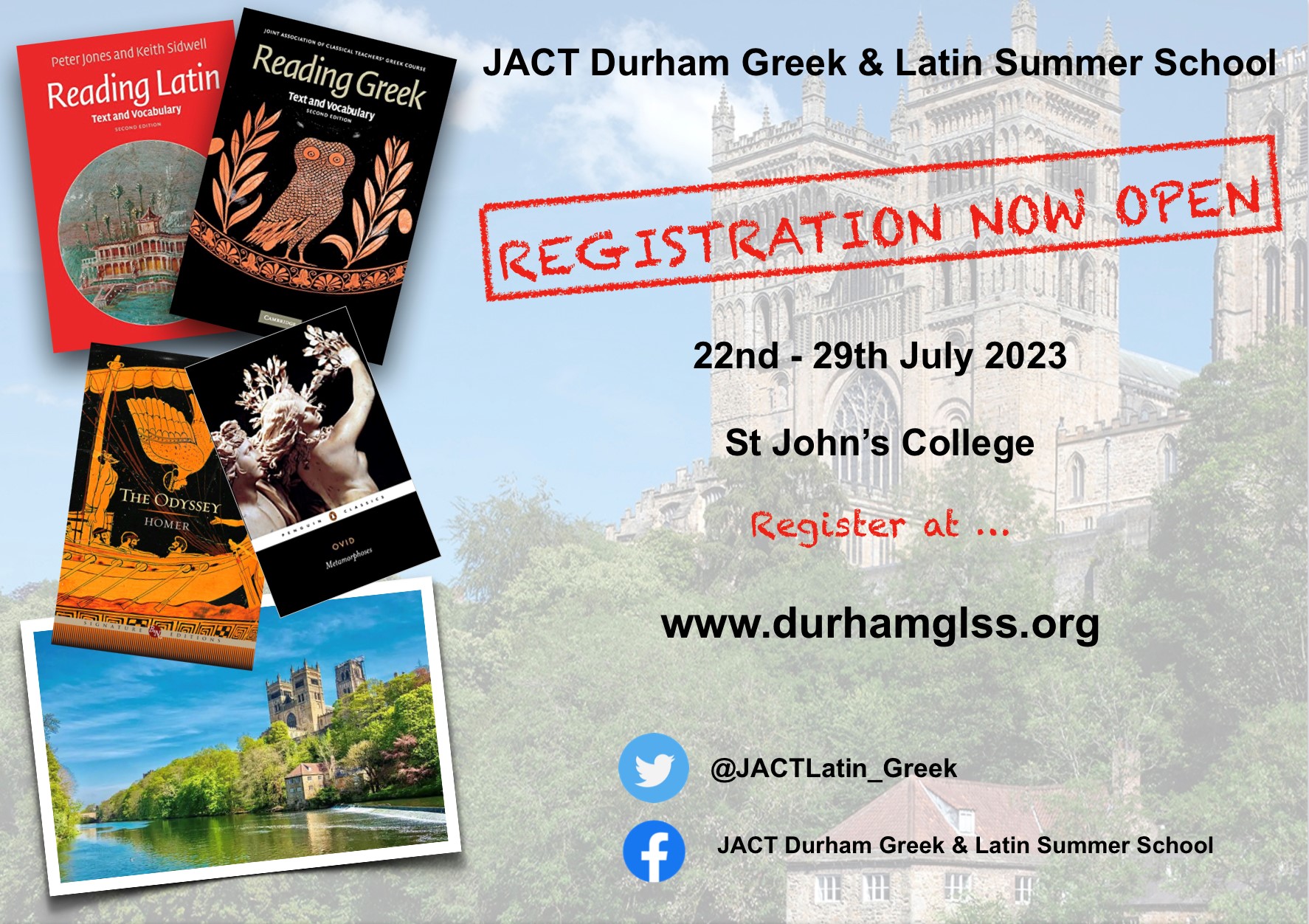 JACT Durham Greek & Latin Summer School The Classics Library